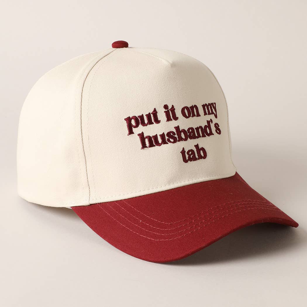 Put it on my husband's tab Embroidery Canvas Cap: Beige / ONE SIZE